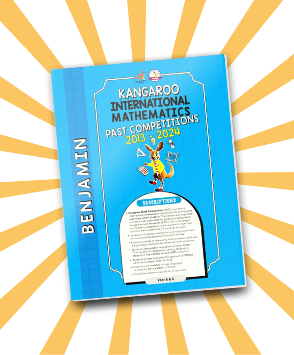 NEW! Kangaroo Math Competition Malaysia 2013-2024 BENJAMIN (Year 5 & 6)