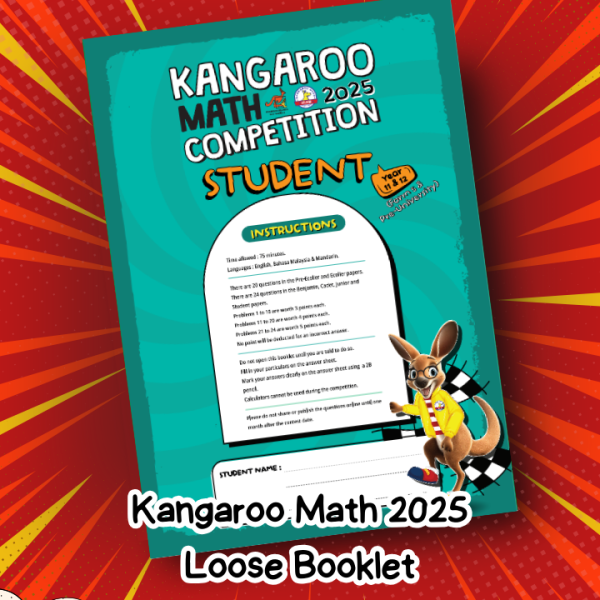 Kangaroo Math 2025 Booklet STUDENT (Form 5 & 6)